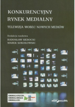 Konkurencyjny rynek medialny