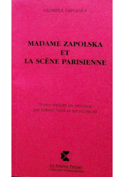 Madame Zapolska et la scene parisienne