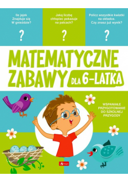 Matematyczne zabawy dla 6-latka