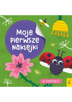 Moje pierwsze naklejki. W ogrodzie