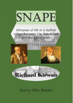 Snape Glimpses of Life in a Suffolk Village