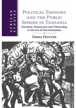 Political Thought and the Public Sphere in Tanzania