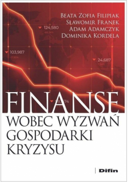 Finanse wobec wyzwań gospodarki kryzysu