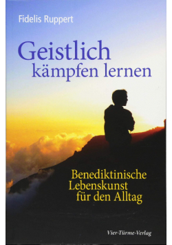 Geistlich kampfen lernen