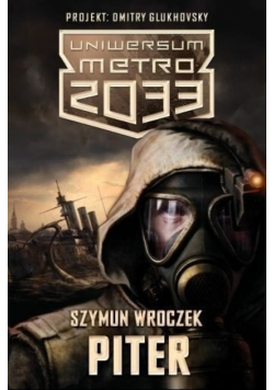 Metro 2033 Uniwersum