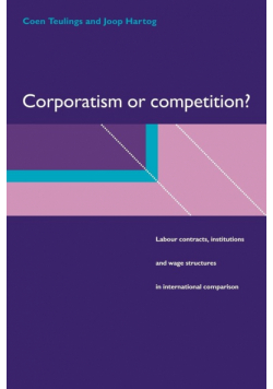 Corporatism or Competition?