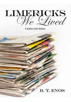 Limericks We Lived