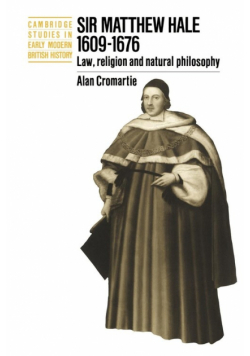 Sir Matthew Hale, 1609 1676