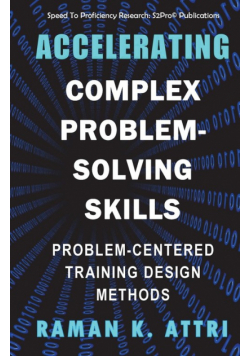 Accelerating Complex Problem-Solving Skills