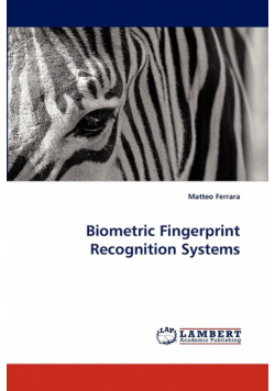 Biometric Fingerprint Recognition Systems