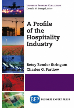 A Profile of the Hospitality Industry