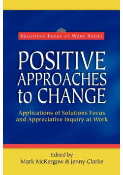 Positive Approaches to Change