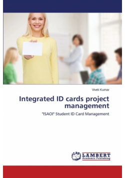 Integrated ID cards project management