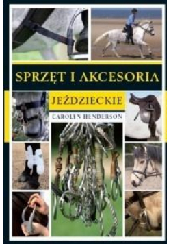 Sprzęt i akcesoria jeździeckie