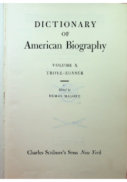 Dictionary of American Biography tom X