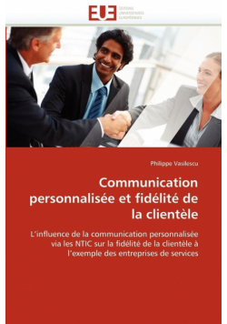 Communication personnalisée et fidélité de la clientèle