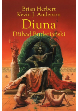 Legendy Diuny T.1 Diuna. Dżihad Butleriański w.2