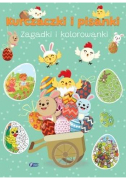 Kurczaczki i pisanki. Zagadki i kolorowanki