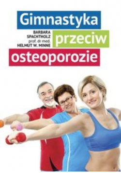 Gimnastyka przeciw osteoporozie