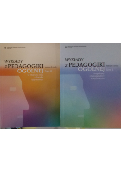 Wykłady z pedagogiki ogólnej tom I i II