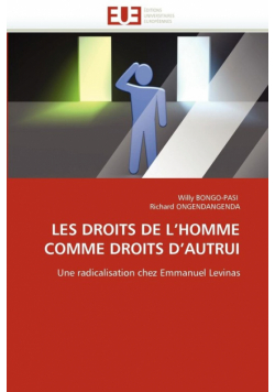 Les droits de l homme comme droits d autrui