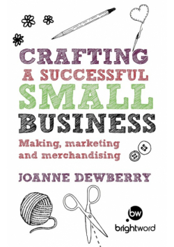 Crafting a Successful Small Business