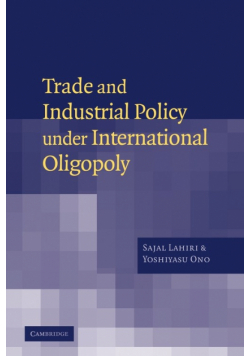 Trade and Industrial Policy Under International Oligopoly