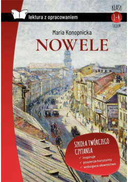 Nowele. Konopnicka z opracowaniem TW SBM