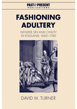 Fashioning Adultery