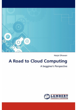 A Road to Cloud Computing