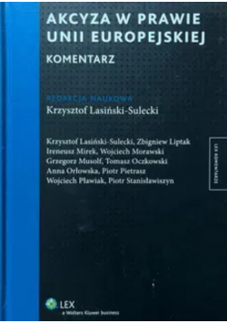 Akcyza w prawie Unii Europejskiej Komentarz