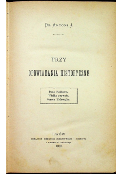 Trzy opowiadania historyczne