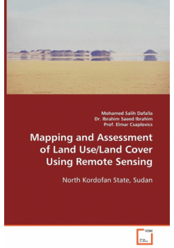 Mapping and Assessment of Land Use/Land Cover Using Remote Sensing