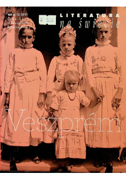 Literatura na świecie nr 11 12 Veszprem