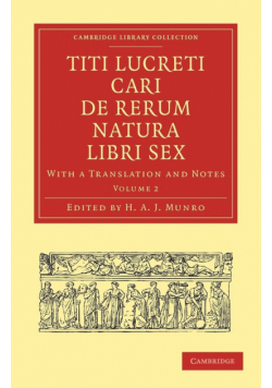Titi Lucreti Cari de Rerum Natura Libri Sex - Volume 2
