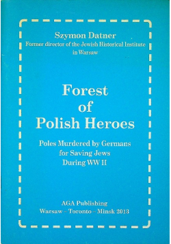 Forest of Polish Heroes