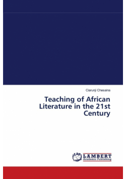 Teaching of African Literature in the 21st Century