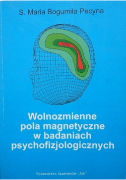 Wolnozmienne pola magnetyczne w badaniach psychofizjologicznych