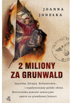 2 miliony za Grunwald