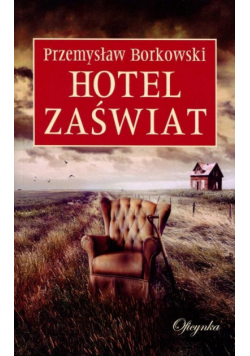 Hotel Zaświat