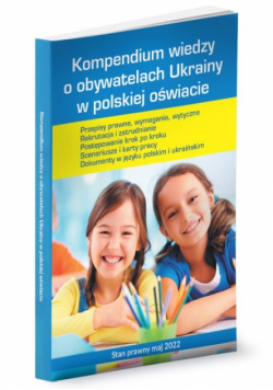 Kompendium wiedzy o obywatelach Ukrainy w polskiej oświacie