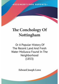 The Conchology Of Nottingham