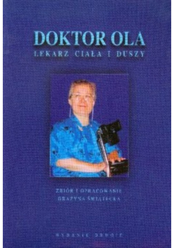 Doktor Ola Lekarz ciała i duszy