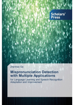 Mispronunciation Detection with Multiple Applications