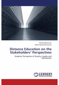 Distance Education on the Stakeholders' Perspectives