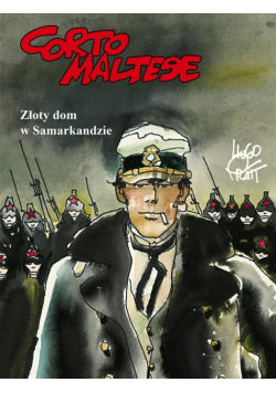 Corto Maltese T.8 Złoty dom w Samarkandzie
