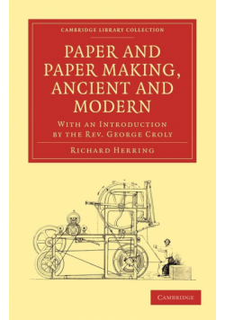 Paper and Paper Making, Ancient and Modern