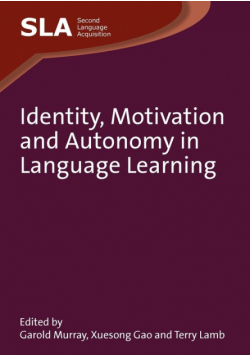 Identity, Motivation and Autonomy in Language Learning