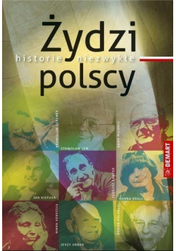 Żydzi Polscy Historie niezwykłe