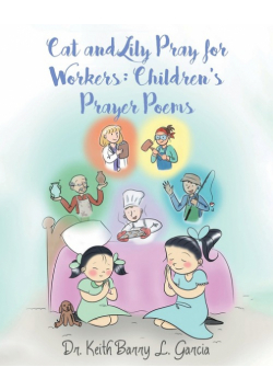 Cat and Lily Pray for Workers
